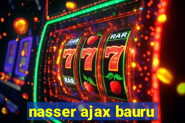 nasser ajax bauru