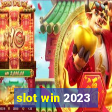 slot win 2023