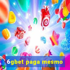 6gbet paga mesmo