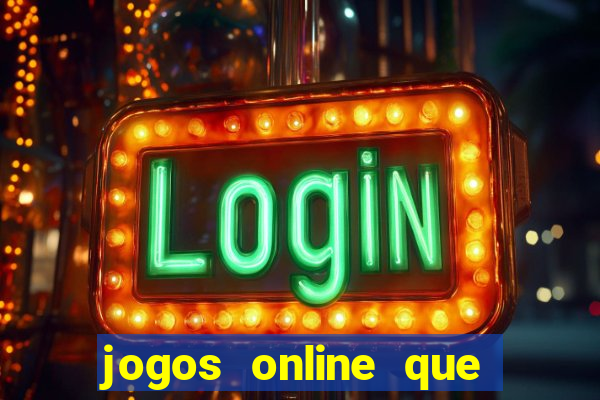 jogos online que estao pagando