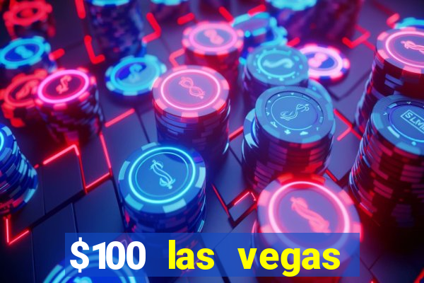 $100 las vegas casino chip