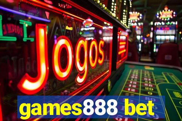 games888 bet