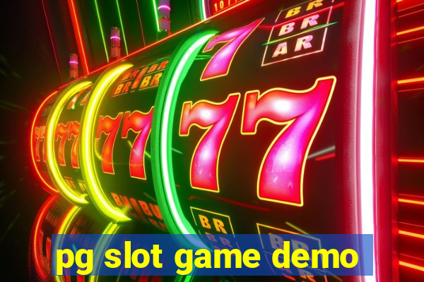 pg slot game demo