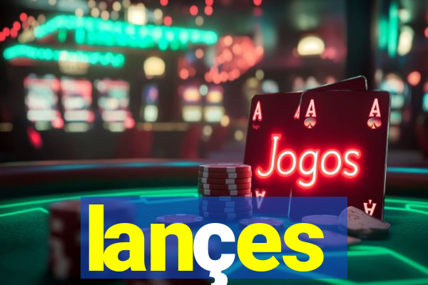 lançes