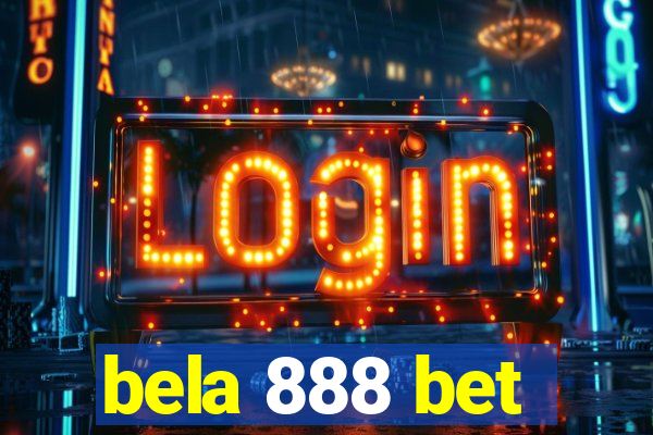 bela 888 bet