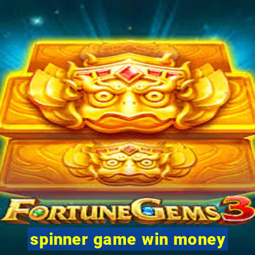 spinner game win money