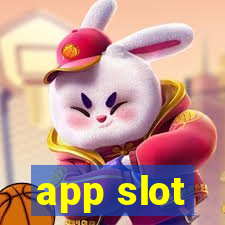 app slot