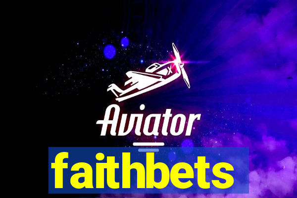 faithbets