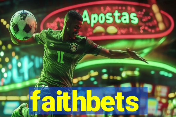 faithbets