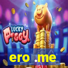 ero .me