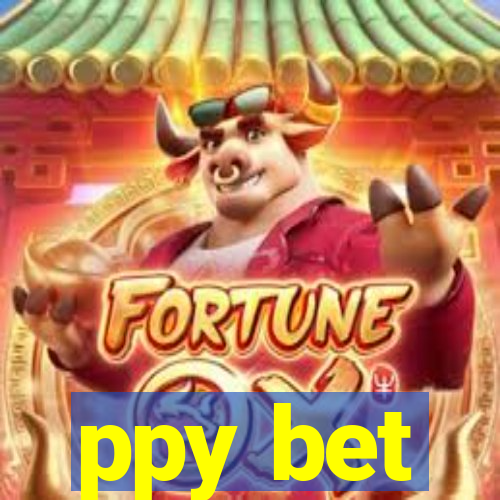 ppy bet