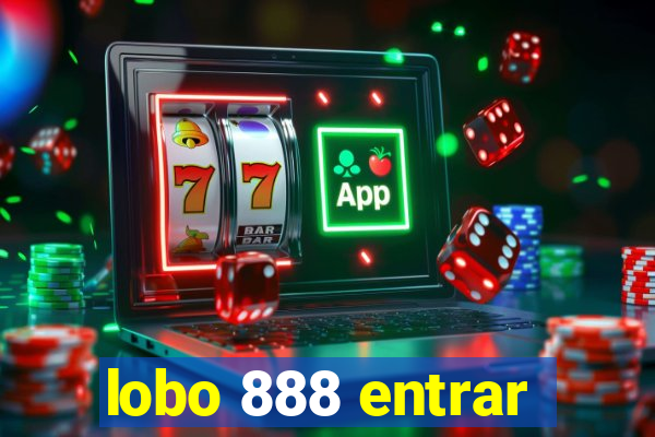 lobo 888 entrar