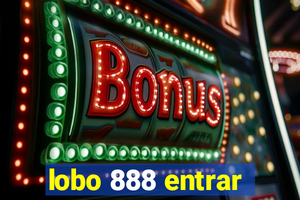 lobo 888 entrar