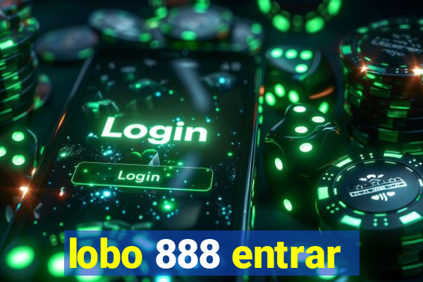 lobo 888 entrar