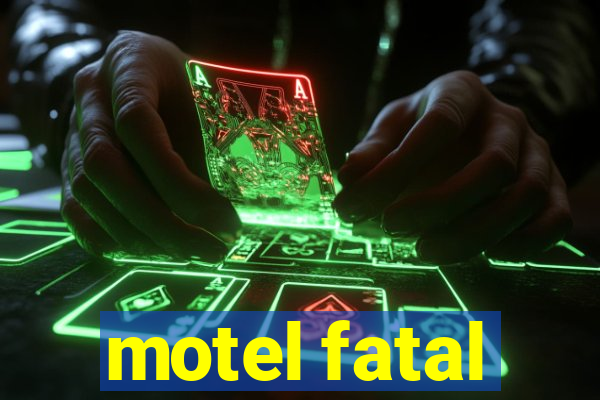 motel fatal