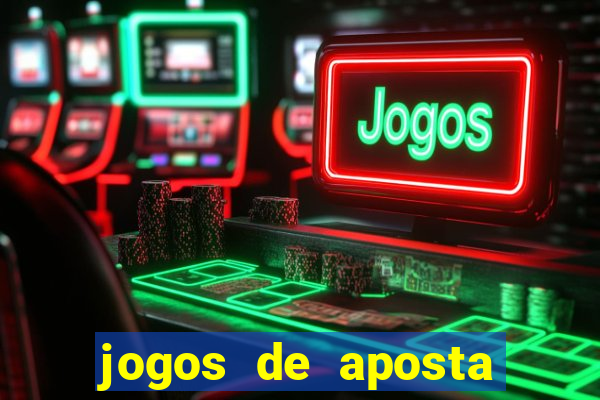 jogos de aposta para ganhar dinheiro de verdade