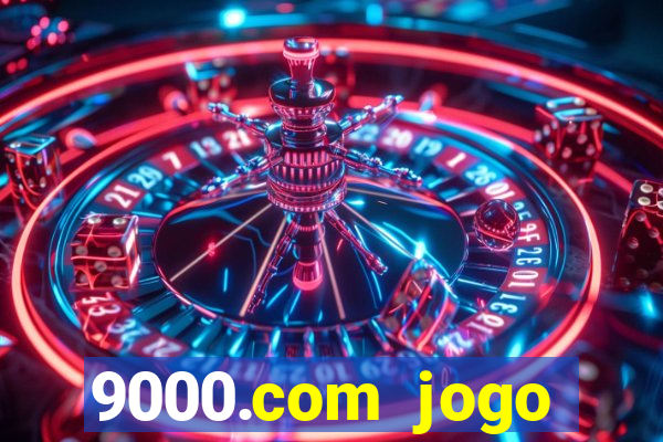 9000.com jogo cassino baixar