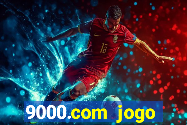 9000.com jogo cassino baixar