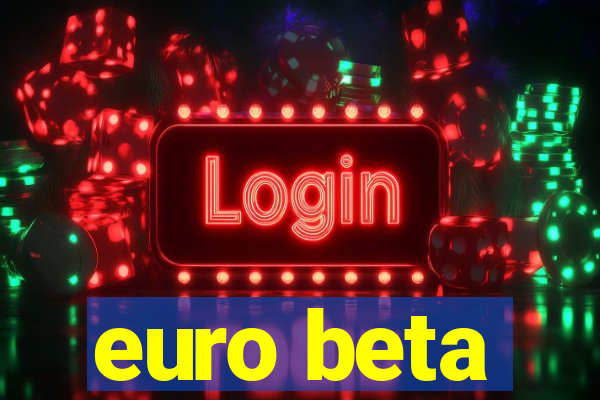 euro beta