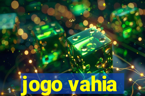 jogo vahia