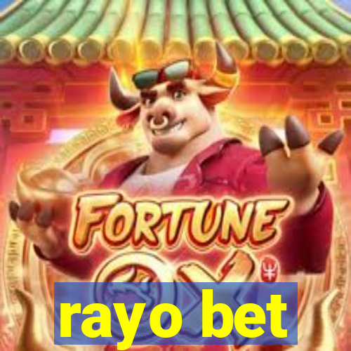 rayo bet