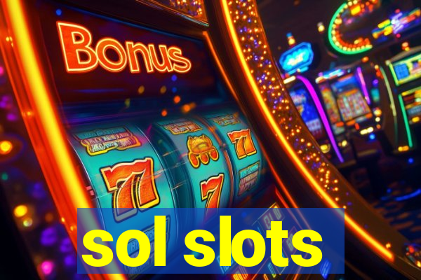 sol slots