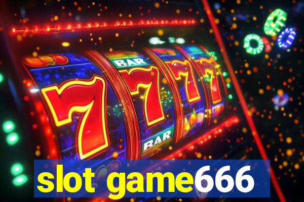 slot game666