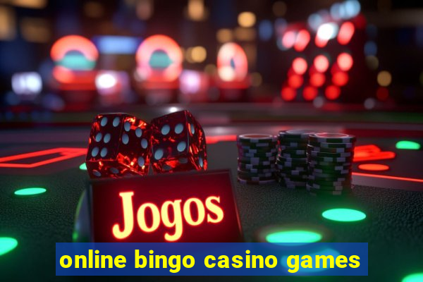 online bingo casino games