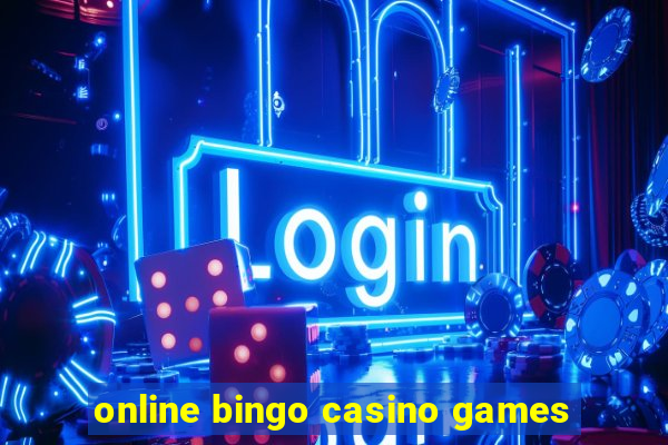 online bingo casino games