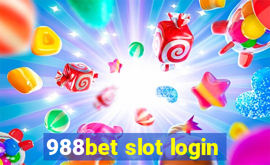 988bet slot login