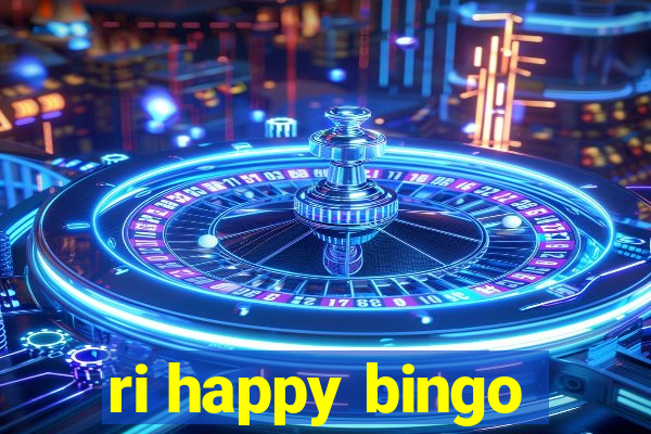 ri happy bingo