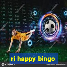 ri happy bingo