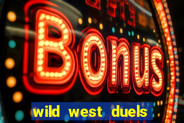 wild west duels demo slot