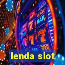 lenda slot