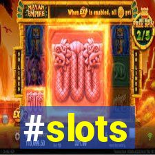 #slots