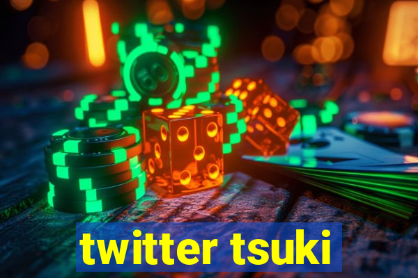 twitter tsuki