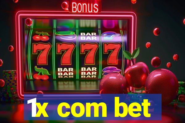 1x com bet