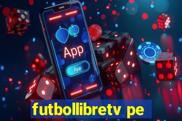 futbollibretv pe