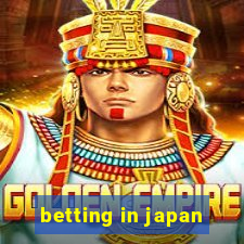 betting in japan