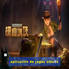 aplicativo de jogos chinês