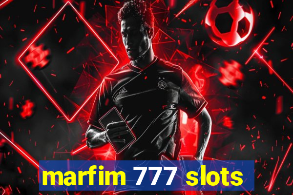 marfim 777 slots