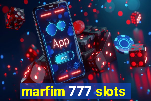 marfim 777 slots