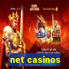 net casinos