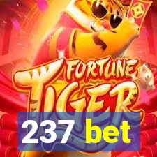 237 bet