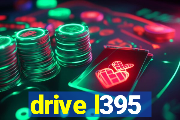 drive l395