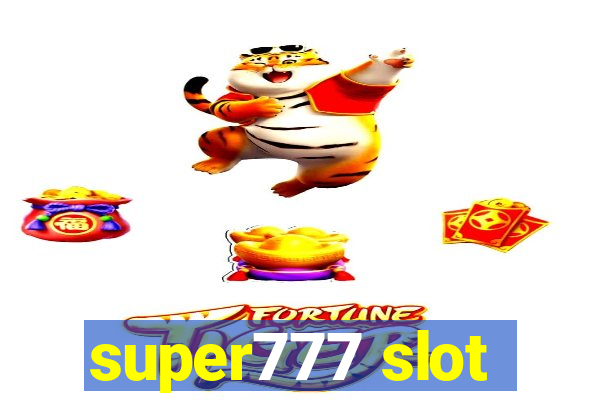 super777 slot