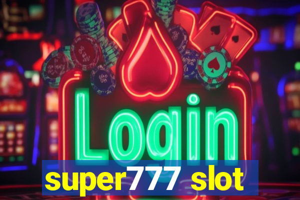 super777 slot