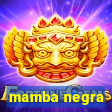 mamba negra