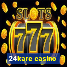 24kare casino