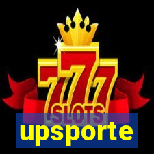 upsporte